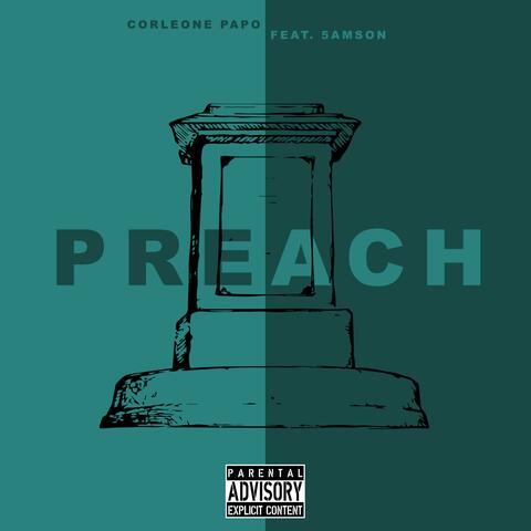 Preach (feat. 5amson)
