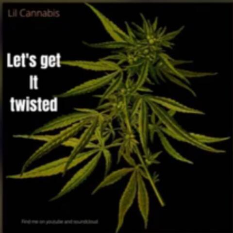 Let's get it twisted