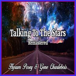 Talking To The Stars