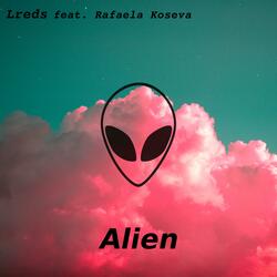 Alien (feat. Rafunzel)