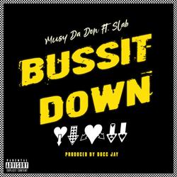 Bussit Down (feat. Slab)