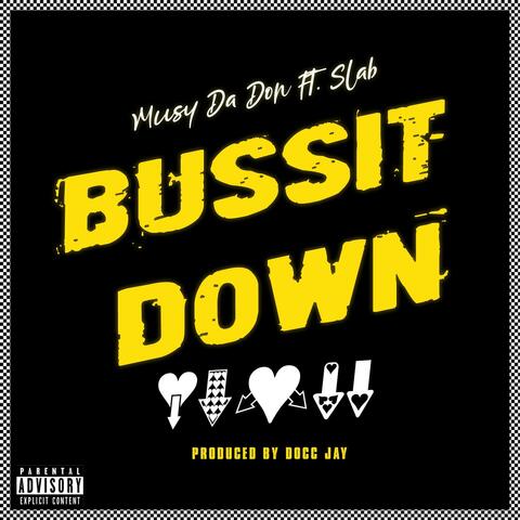 Bussit Down (feat. Slab)
