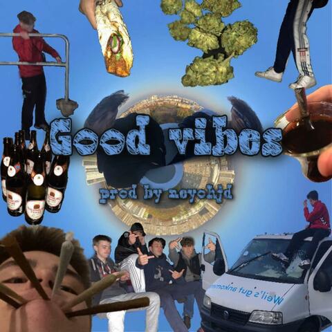Good Vibes (feat. Big $tonez447)