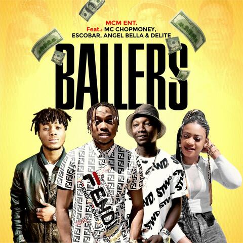 Ballers (feat. Angel Bella, Escobar & Delite)