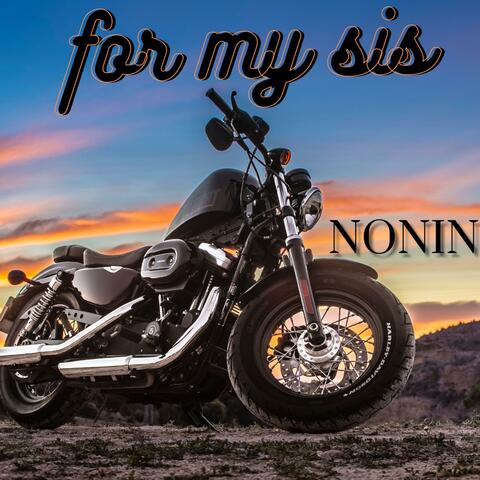 For My Sis