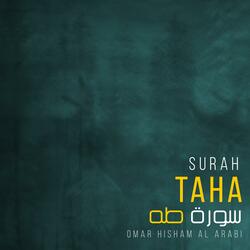 Surah Taha (Be Heaven)