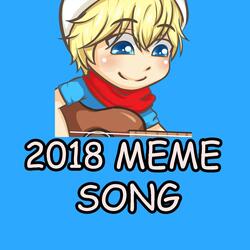 2018 Meme Song