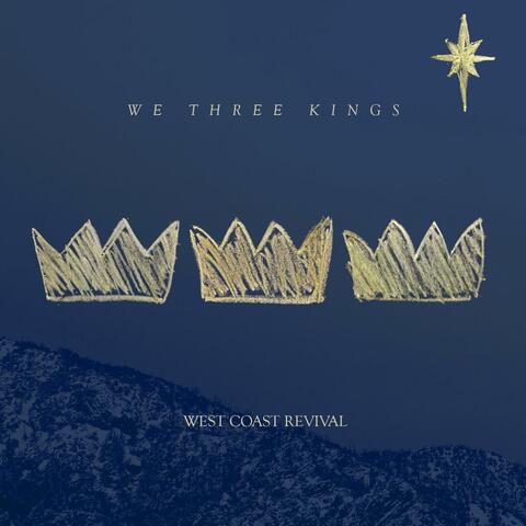 We Three Kings