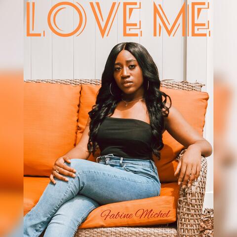 Love Me