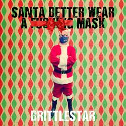 Santa Better Wear A Mask