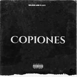 Copiones (feat. Wilson La Rabia Musical)