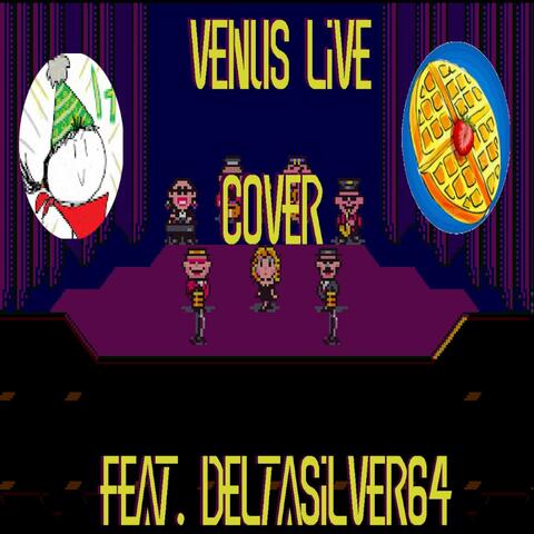 Earthbound Venus Live! (feat. DeltaSilver64)