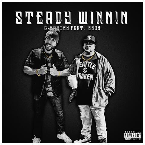 Steady Winnin' (feat. BBoy)