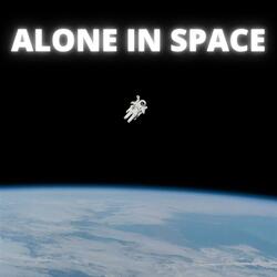 Alone In Space