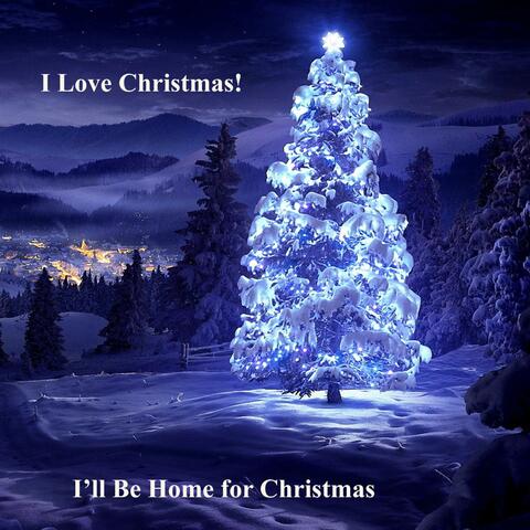 I'll Be Home for Christmas