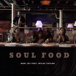 Soul Food (2020 Edition)