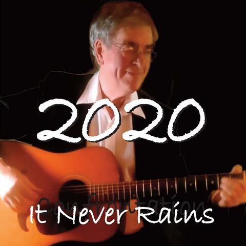 It Never Rains