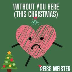 Without You Here (This Christmas)