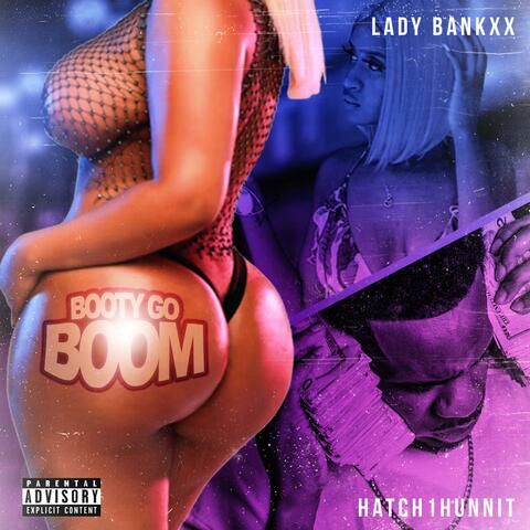Booty Go Boom (feat. Lady Bankxx)