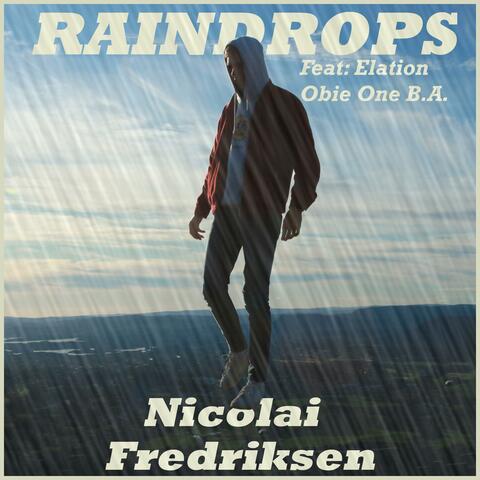 Raindrops (feat. Elation & Obie One B.A.)