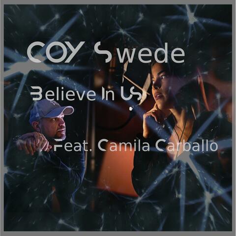 Believe In Us (feat. Camila Carballo)
