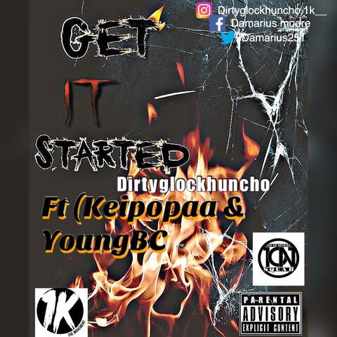 Get it Started (feat. Keipopaa & YoungBC)