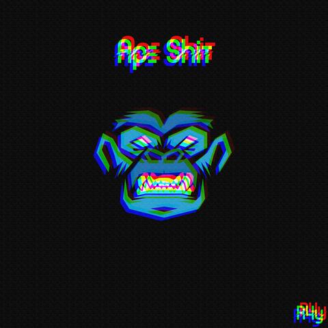 Ape Shit