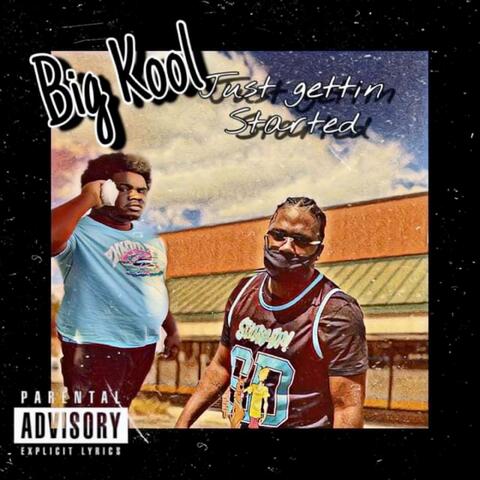 Just Getting Started