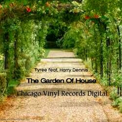 The Garden Of House (feat. Harry Dennis)