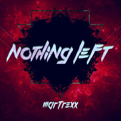 Nothing Left