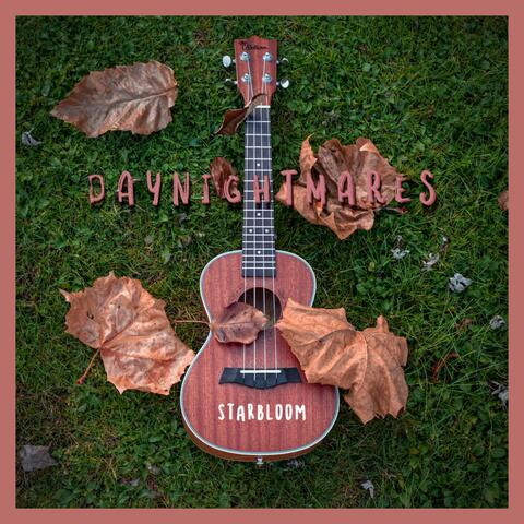 Daynightmares