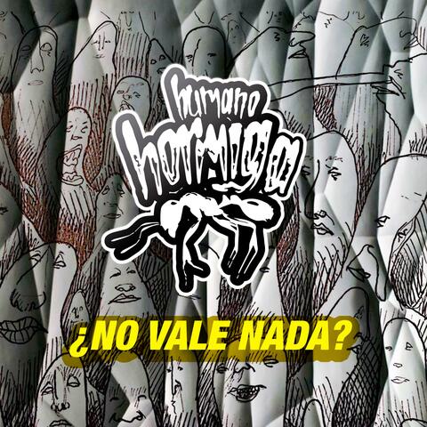 ¿No vale nada?