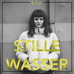 Stille Wasser