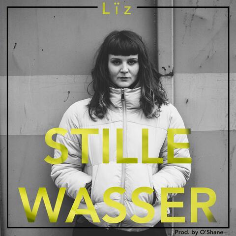 Stille Wasser