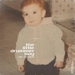 the little drummer boy (ME + MY DRUM) [feat. Charity Gayle]