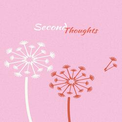 Second Thoughts