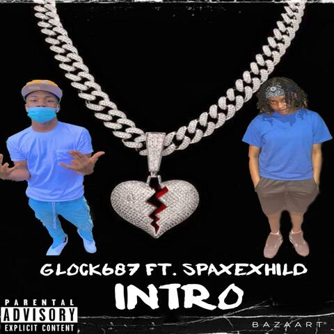Intro (feat. SpaxeXhild)