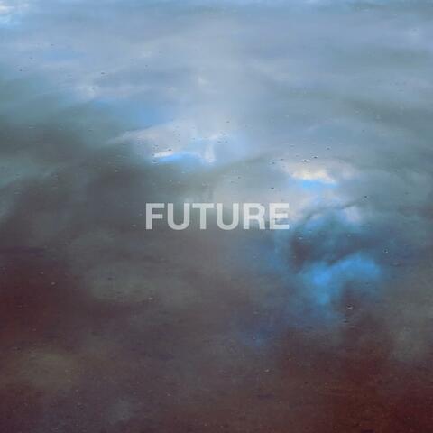 Future