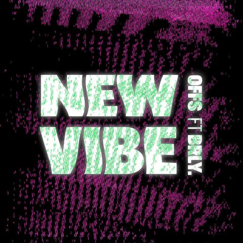New Vibe (feat. BRLY.)