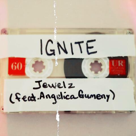 Ignite (feat. Angelica Gumeny)