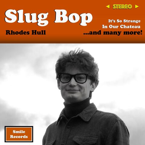 Slug Bop