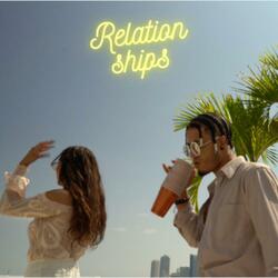 Relationships (feat. Shaden Vega)