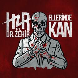Ellerinde Kan (feat. Dr. Zehir)