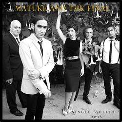 Solito (MATUKE AND THE FINAL)