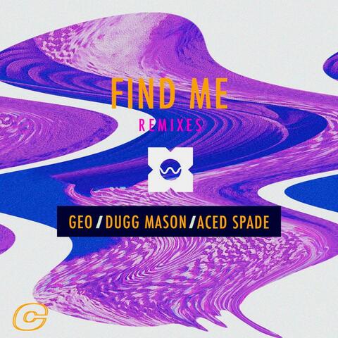 Find Me (Remixes)