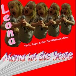 Mama ist die Beste (feat. Leona & Klassenchor)