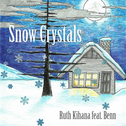 Snow Crystals (feat. Benn)