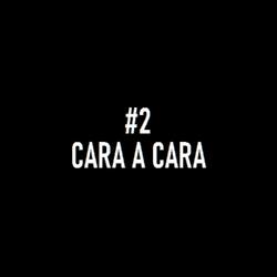 Cara a Cara, Vol. 2