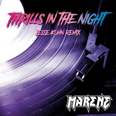 Thrills in the Night (Remix)