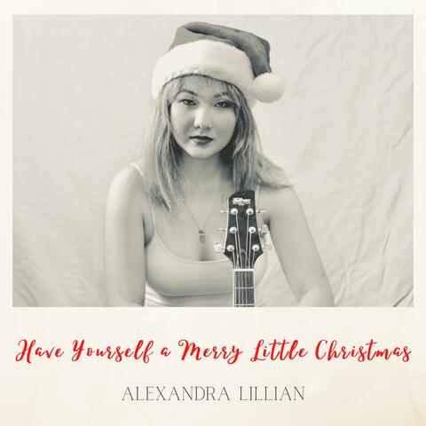 Have Yourself a Merry Little Christmas